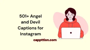 501+ Angel and Devil Captions for Instagram