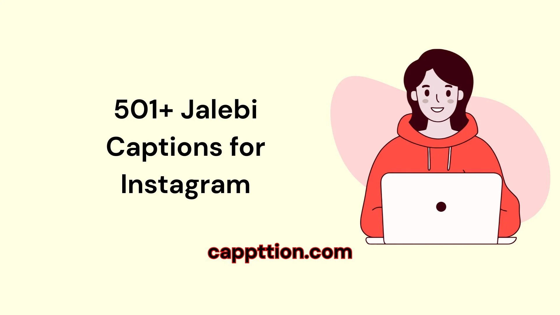 501+ Jalebi Captions for Instagram