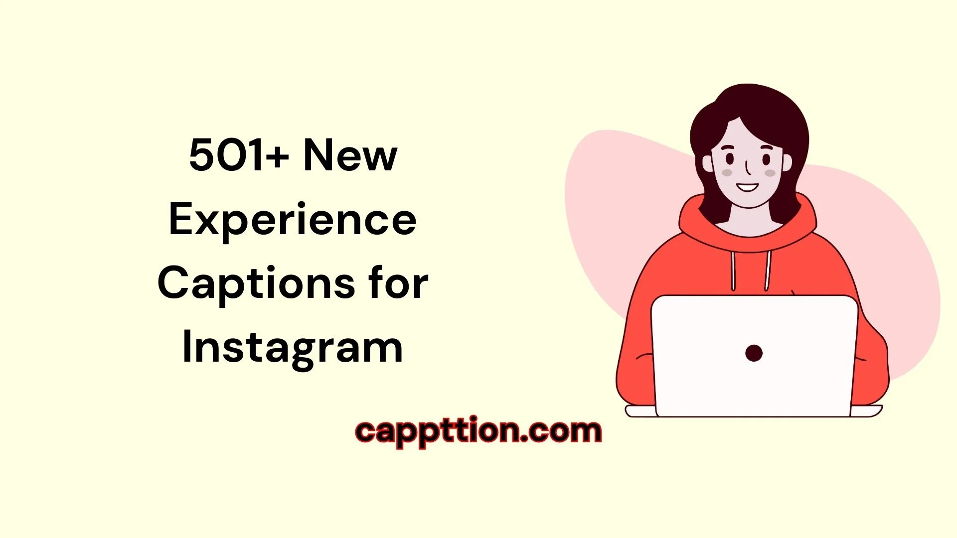 501+ New Experience Captions for Instagram