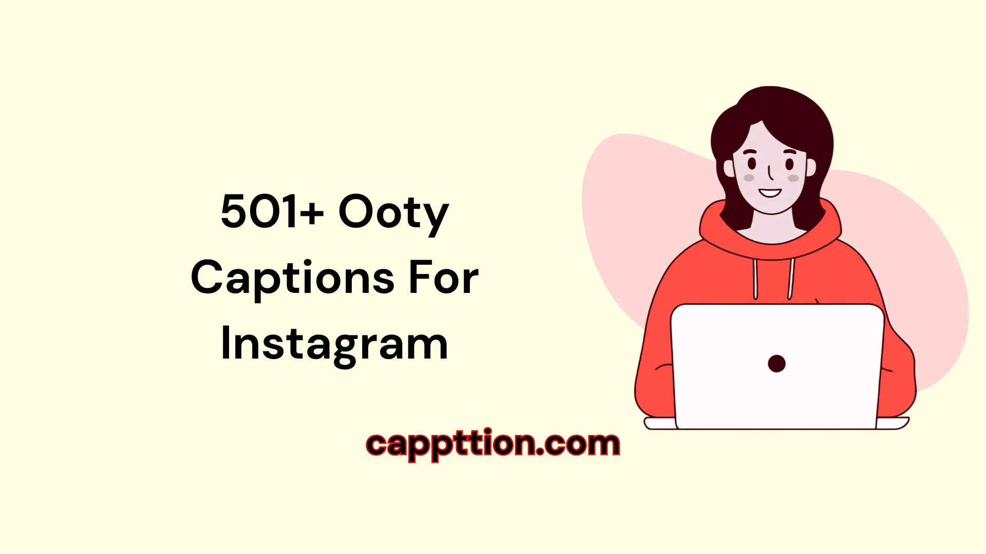 501+ Ooty Captions For Instagram