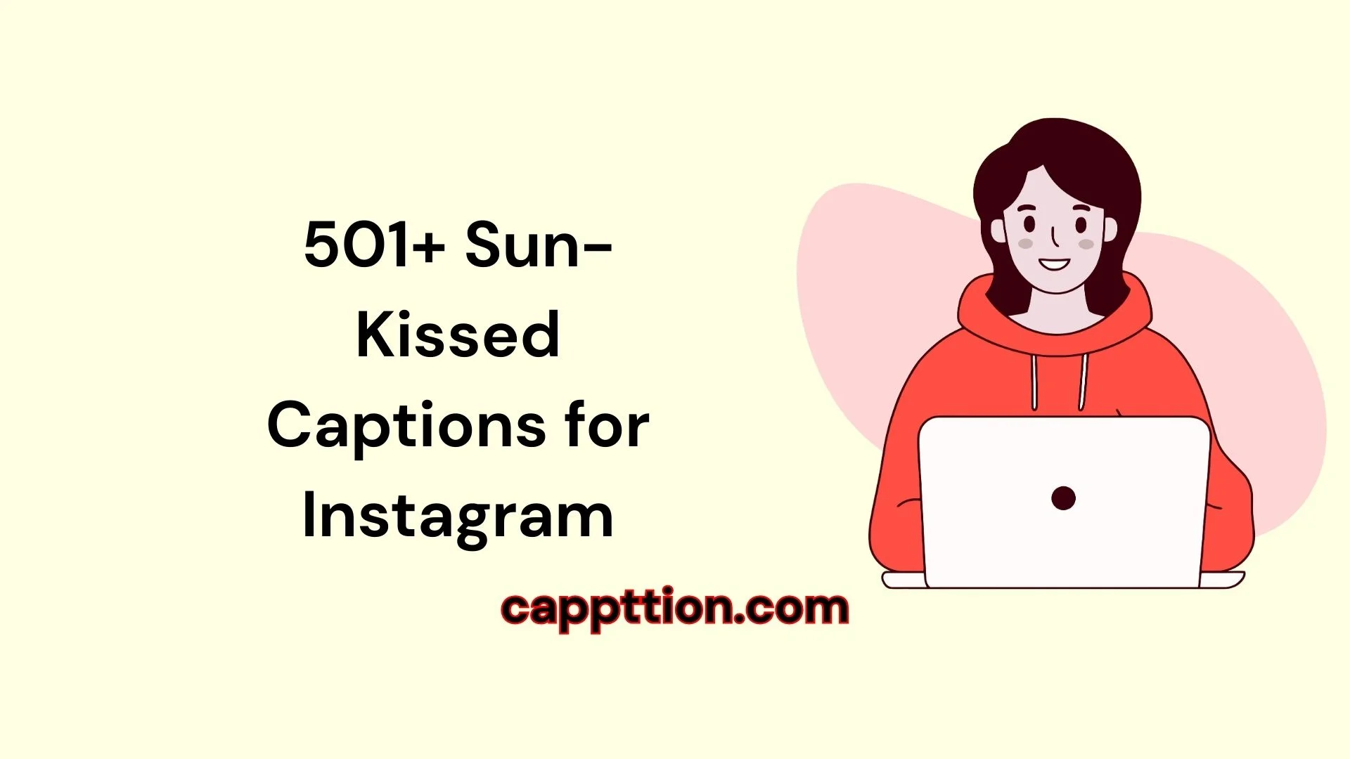 501+ Sun-Kissed Captions for Instagram