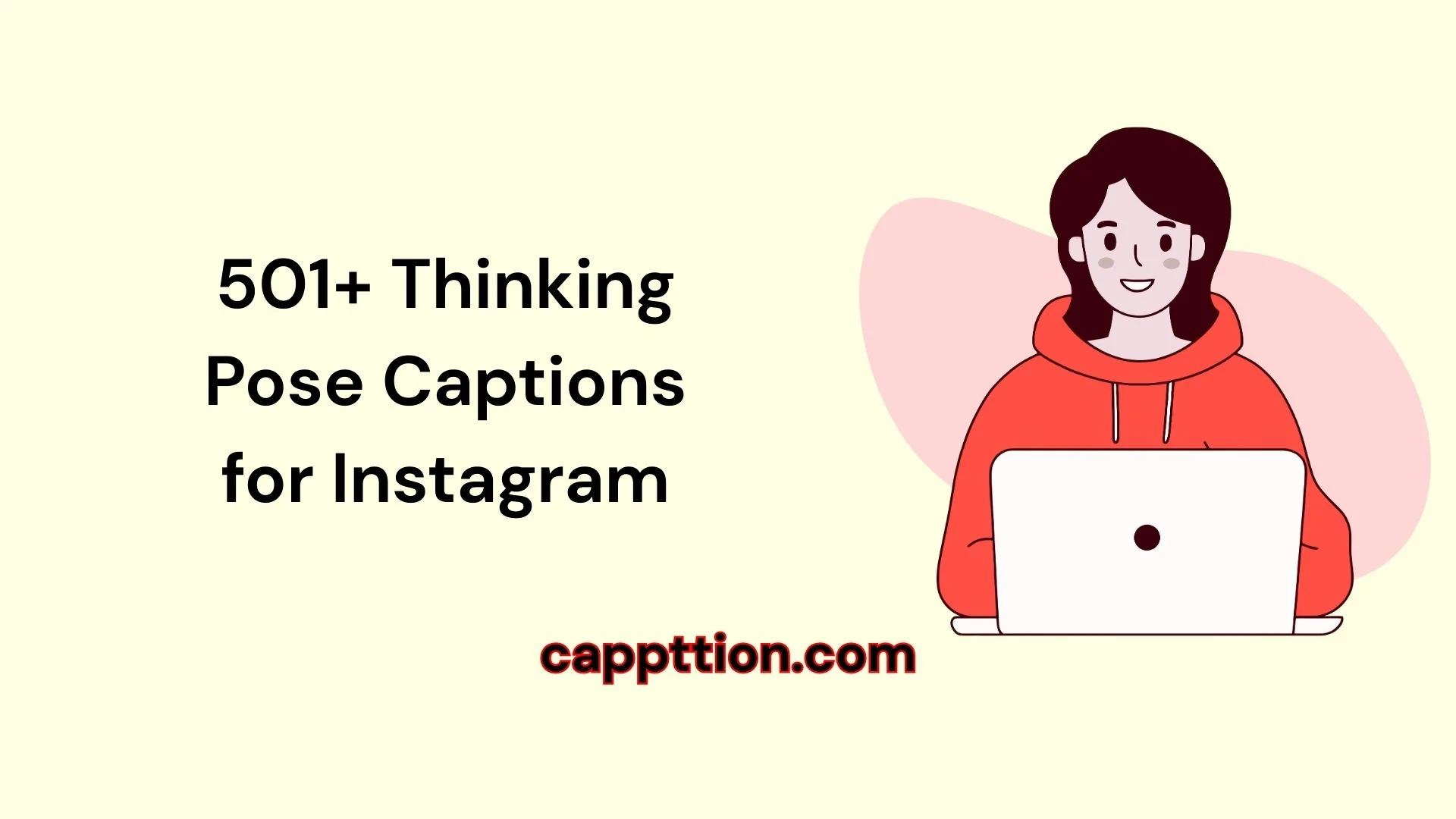 501+ Thinking Pose Captions for Instagram