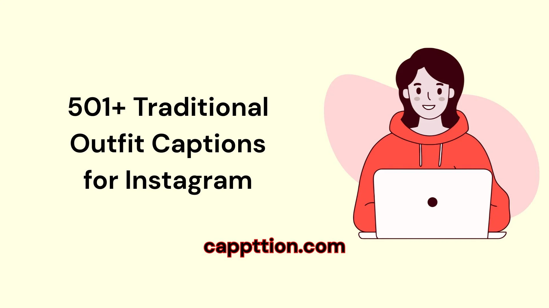501+ Traditional Outfit Captions for Instagram