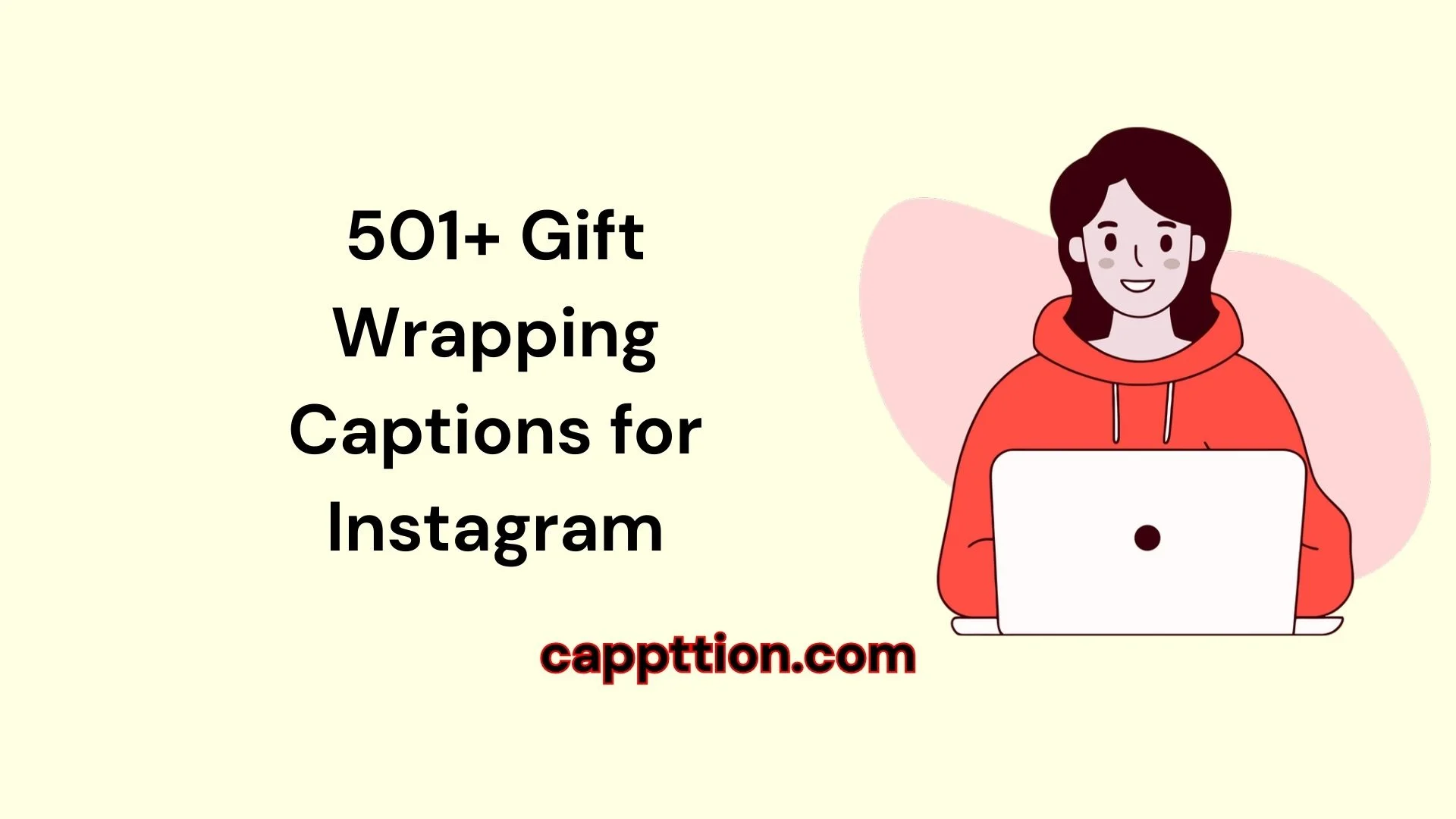 501+ Gift Wrapping Captions for Instagram