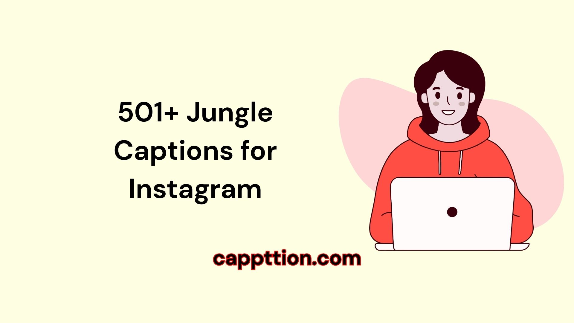501+ Jungle Captions for Instagram