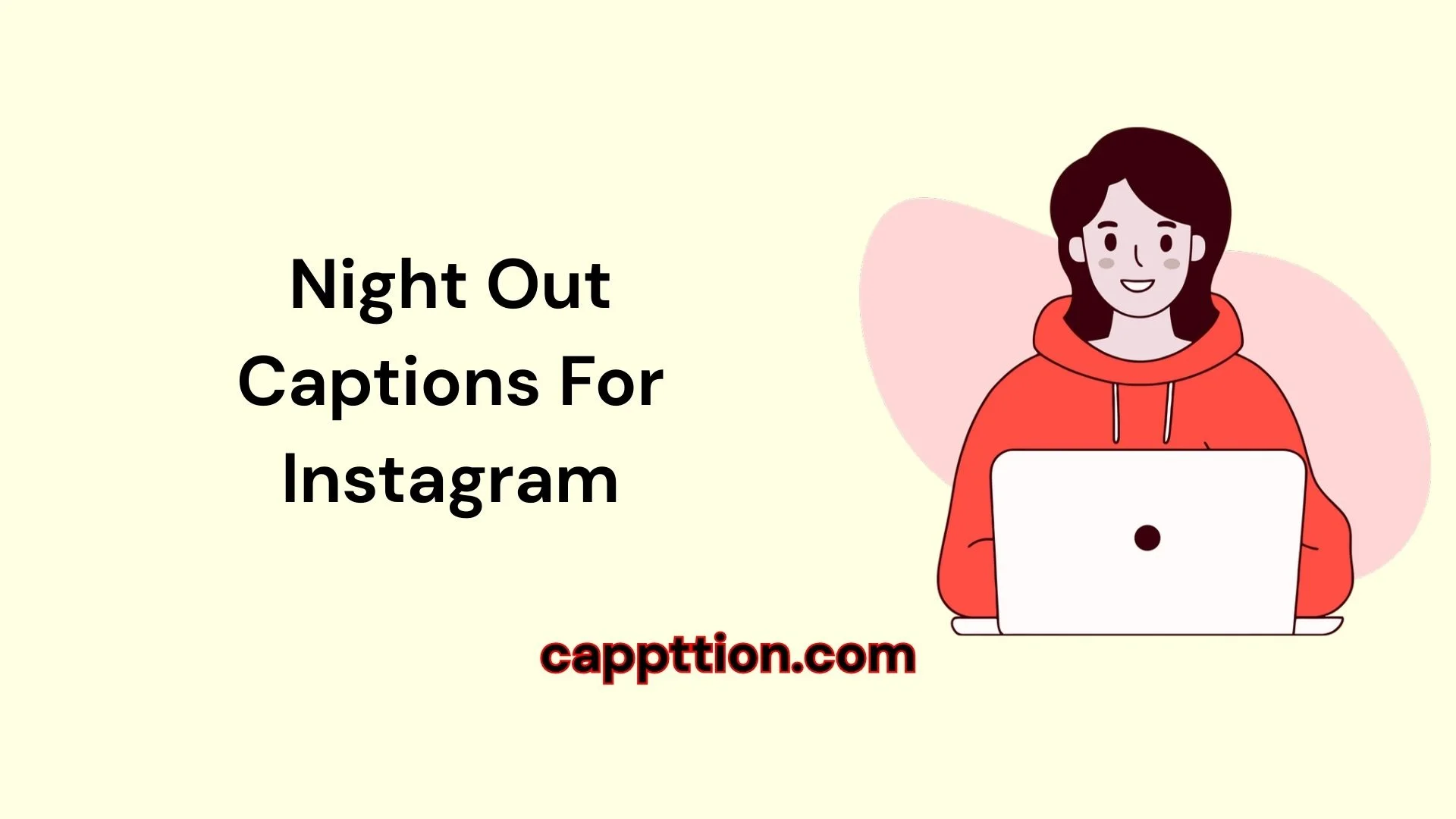 Night Out Captions For Instagram