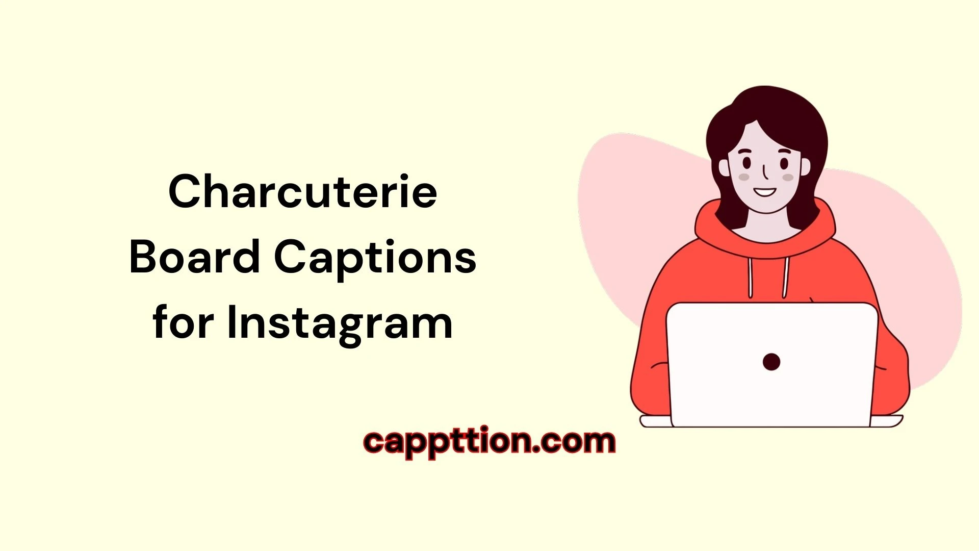 Charcuterie Board Captions for Instagram