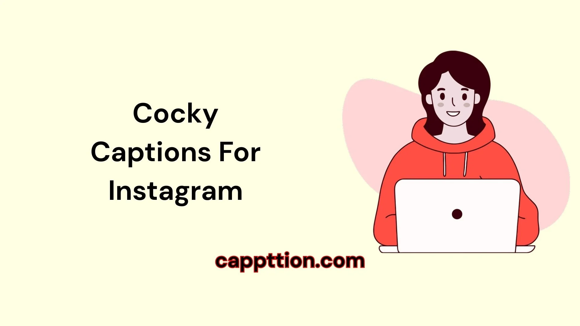 Cocky Captions For Instagram