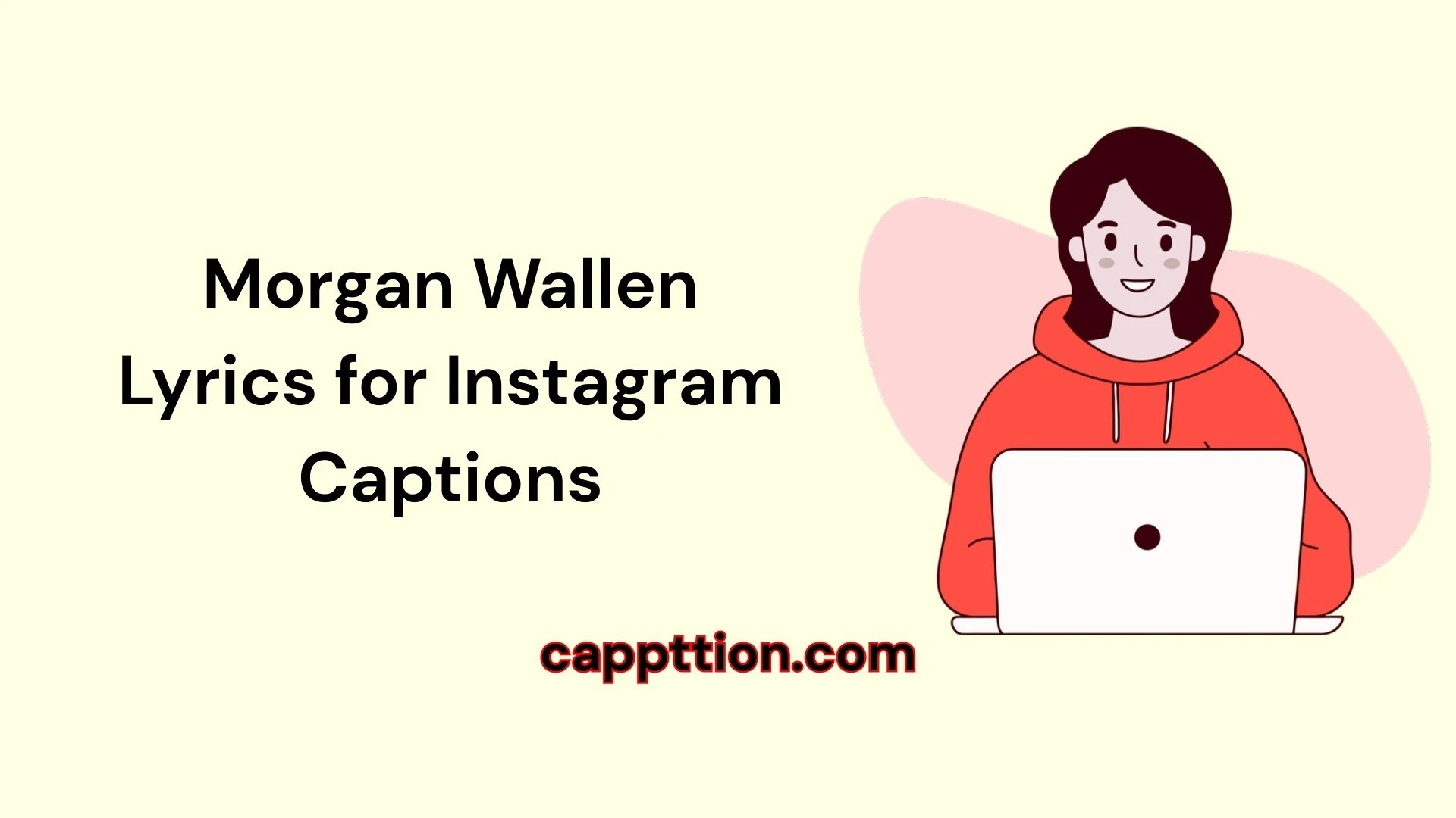 Morgan Wallen Lyrics for Instagram Captions