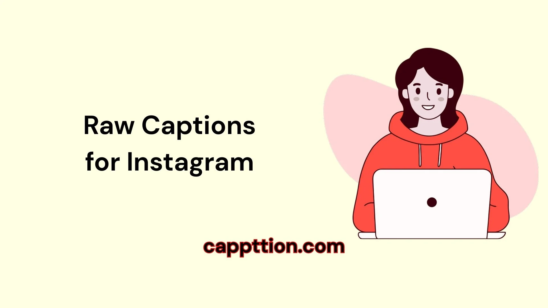 Raw Captions for Instagram