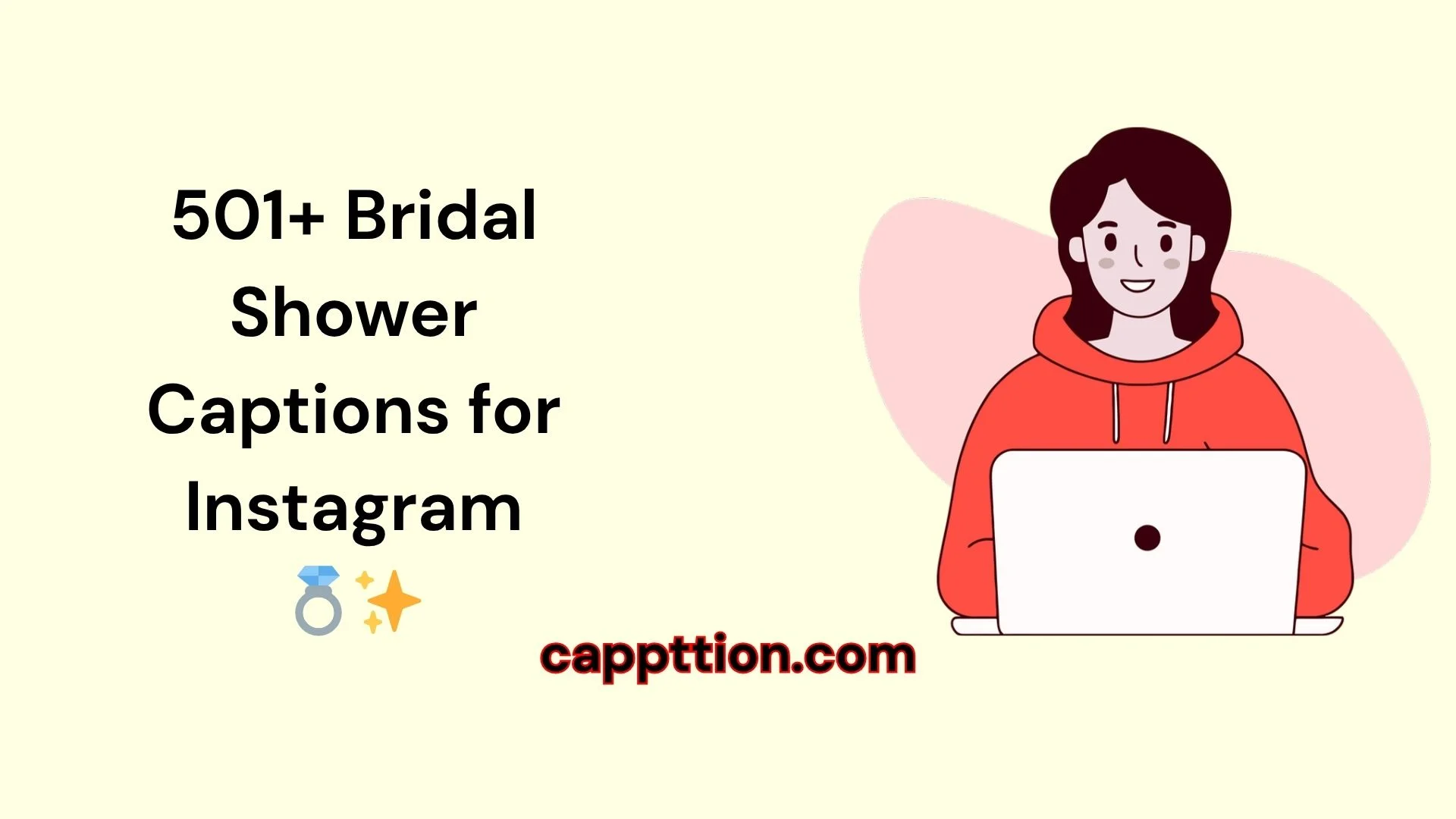501+ Bridal Shower Captions for Instagram 💍✨