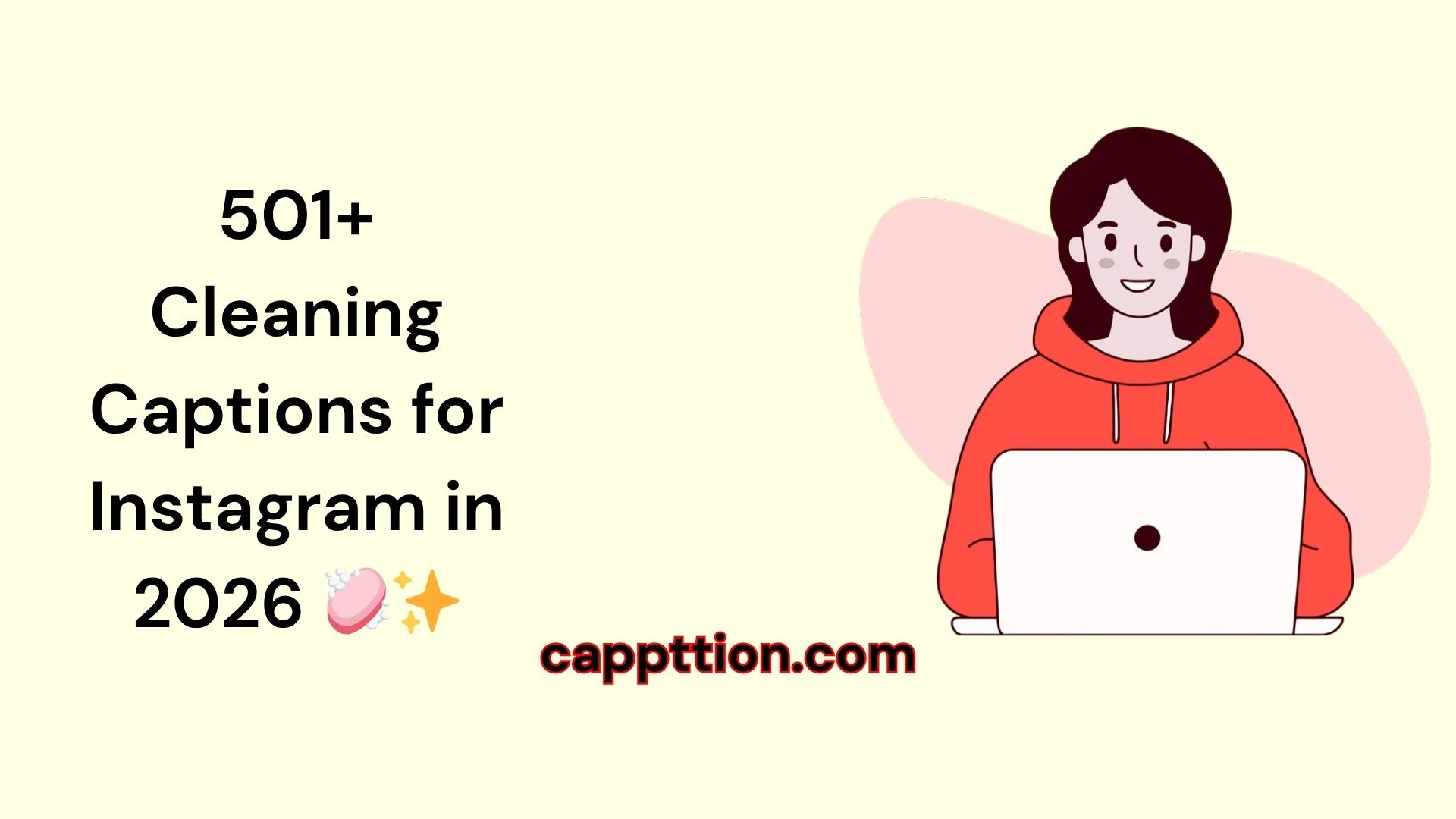 Cleaning Captions for Instagram in 2026 🧼✨