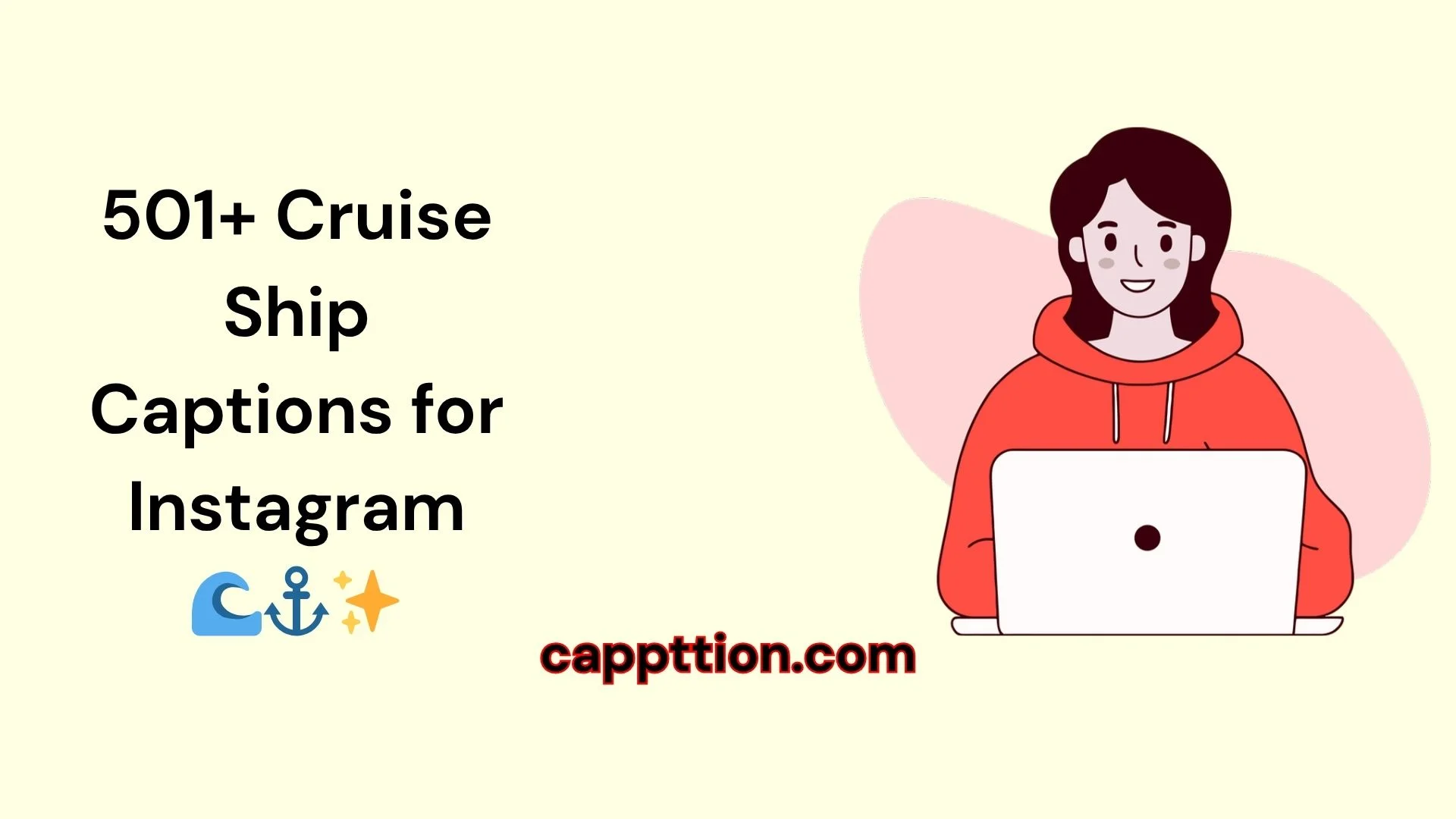 Cruise Ship Captions for Instagram 🌊⚓✨