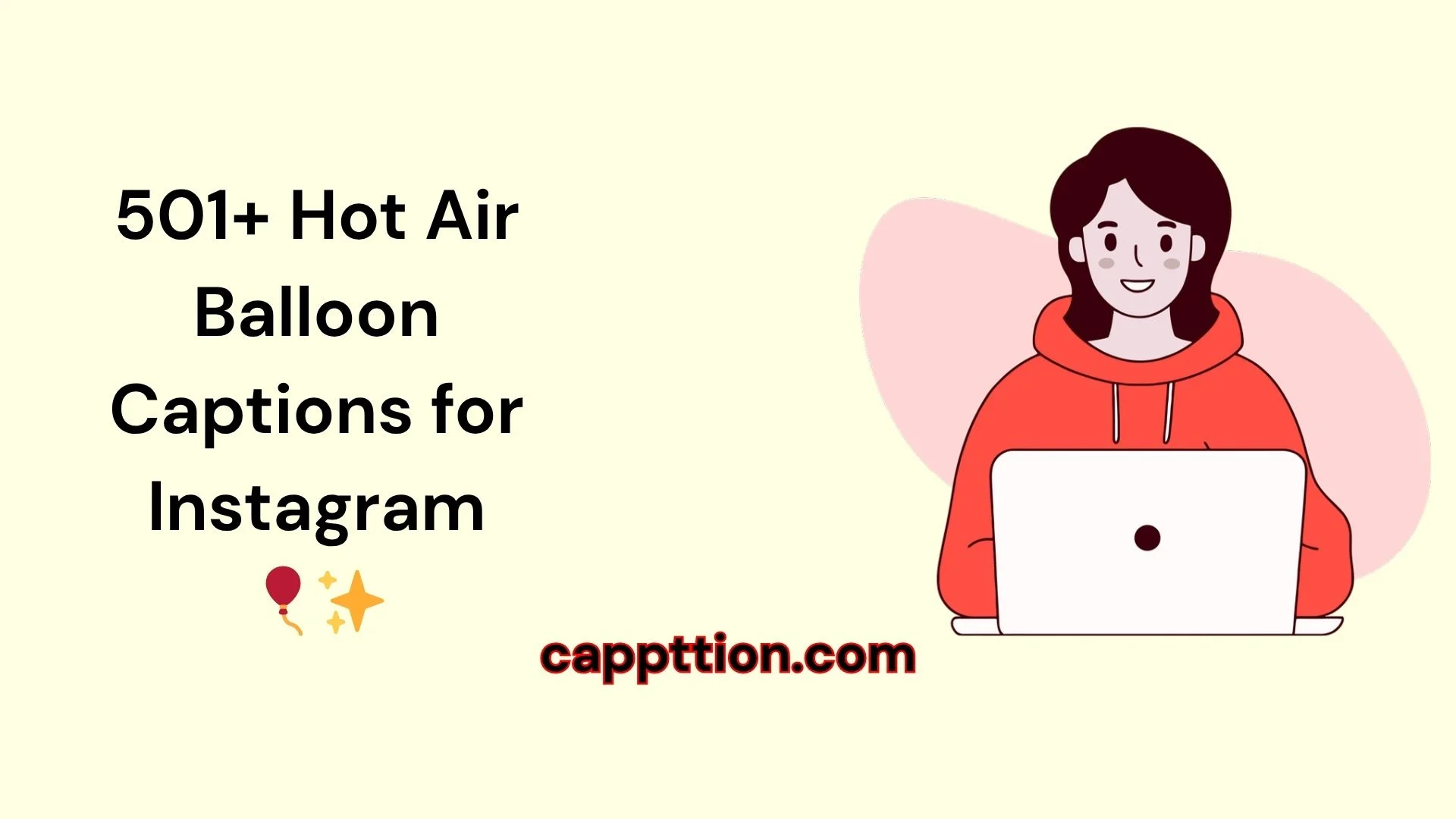 Hot Air Balloon Captions for Instagram 🎈✨