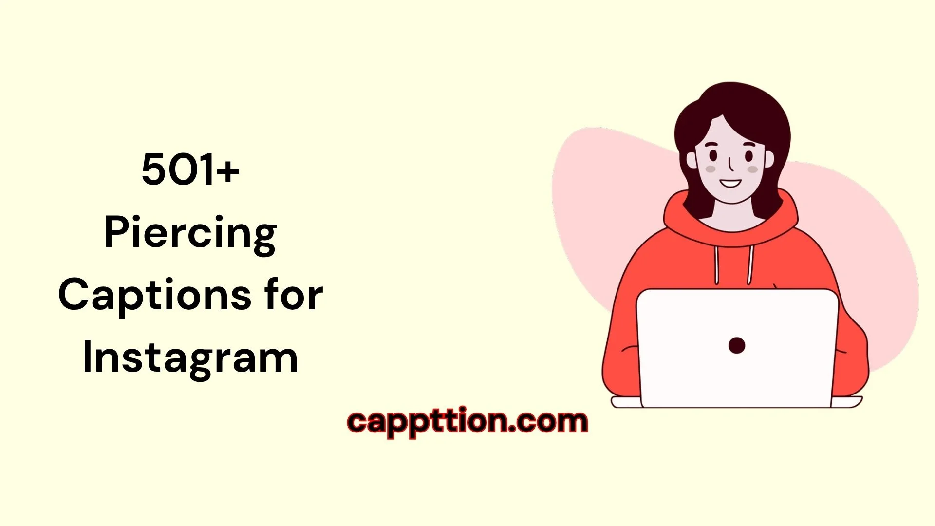 501+ Piercing Captions for Instagram