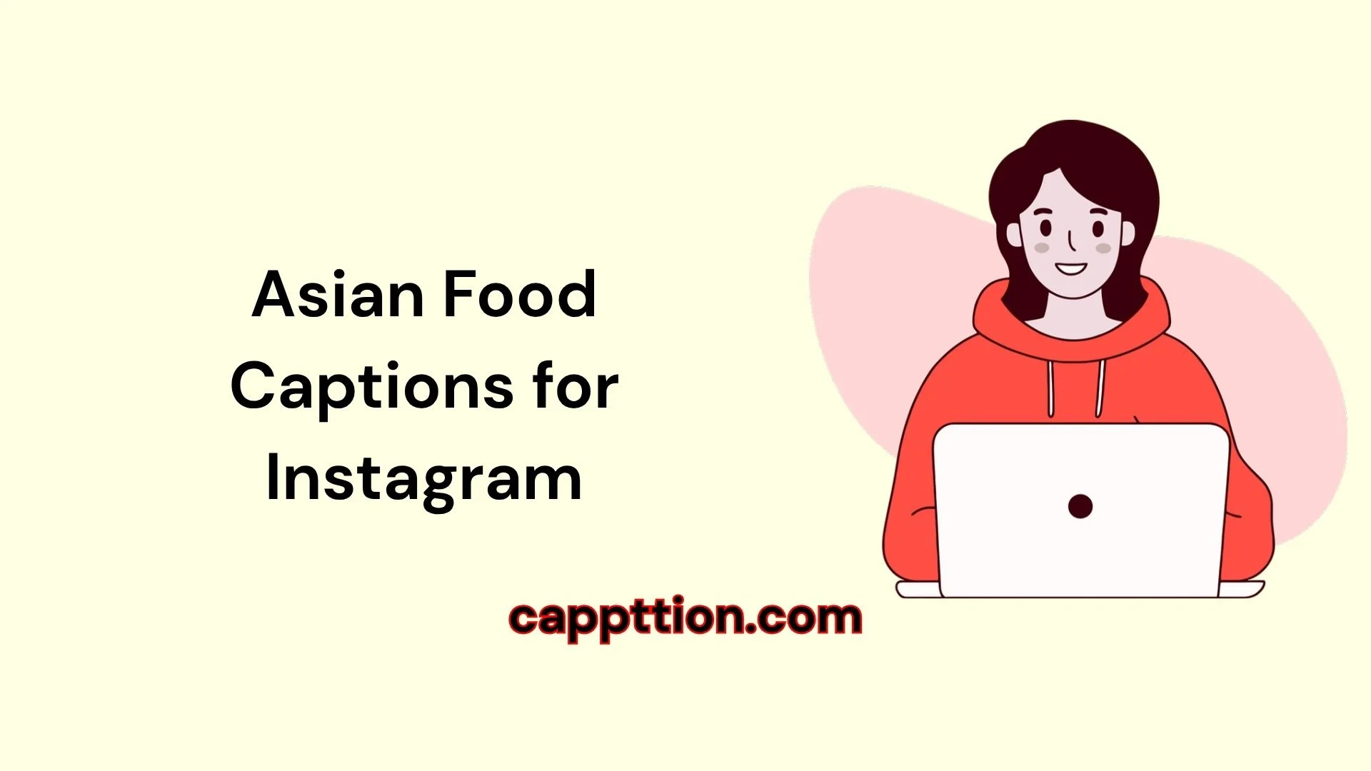 Asian Food Captions for Instagram