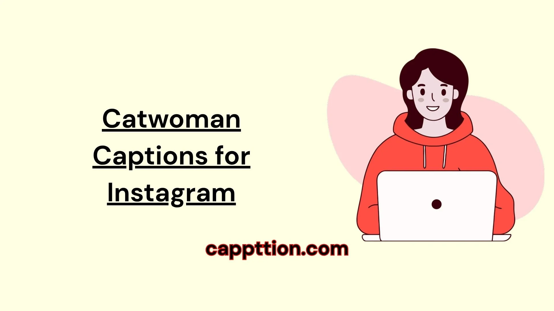 Catwoman Captions for Instagram