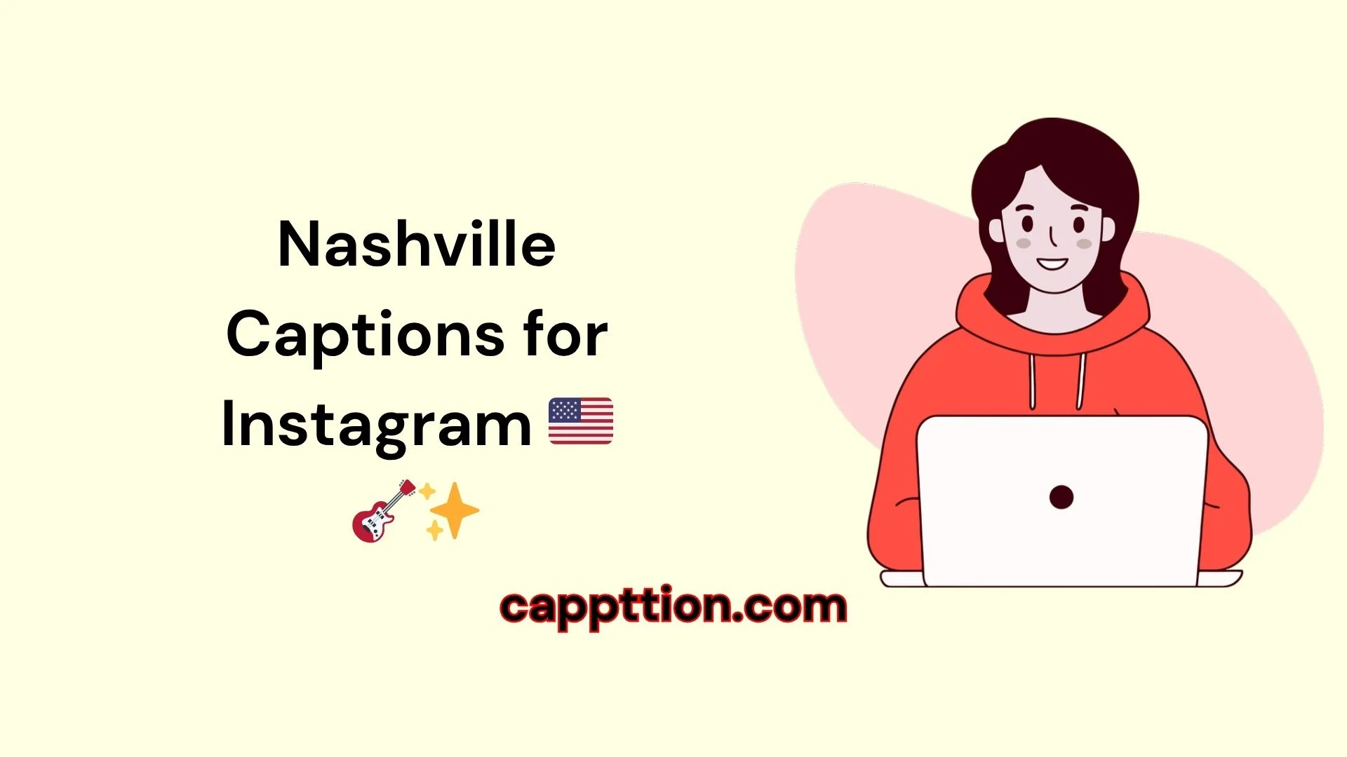 Nashville Captions for Instagram 🇺🇸