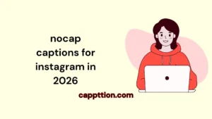 nocap captions for instagram in 2026