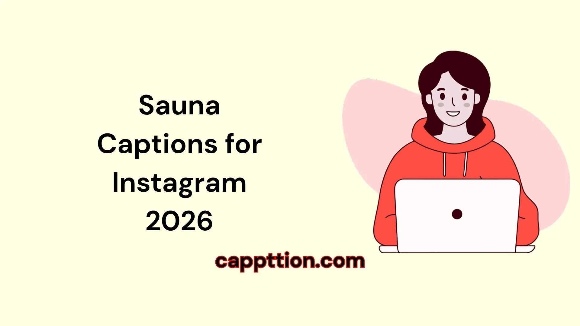 Sauna Captions for Instagram 2026
