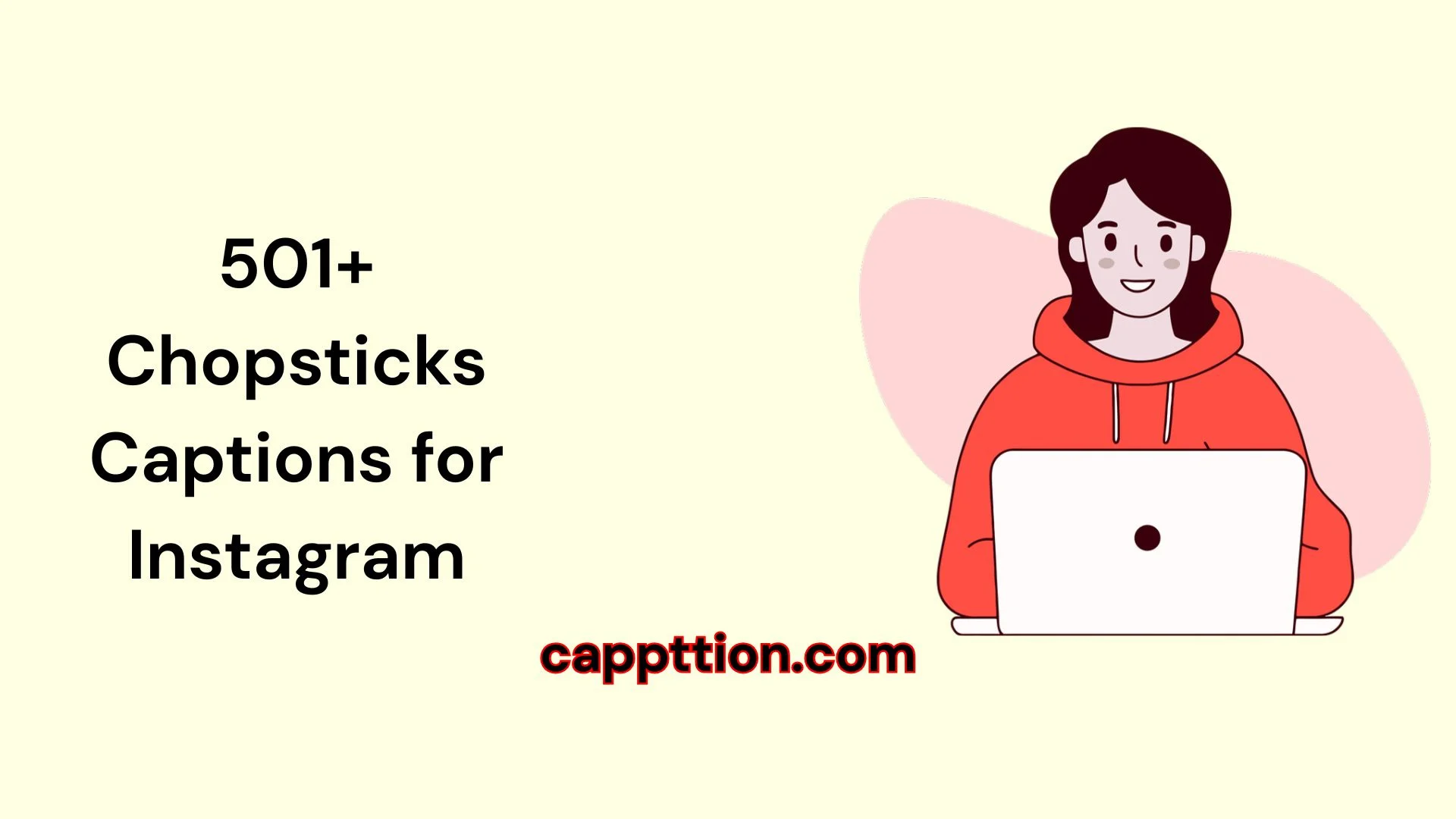 501+ Chopsticks Captions for Instagram