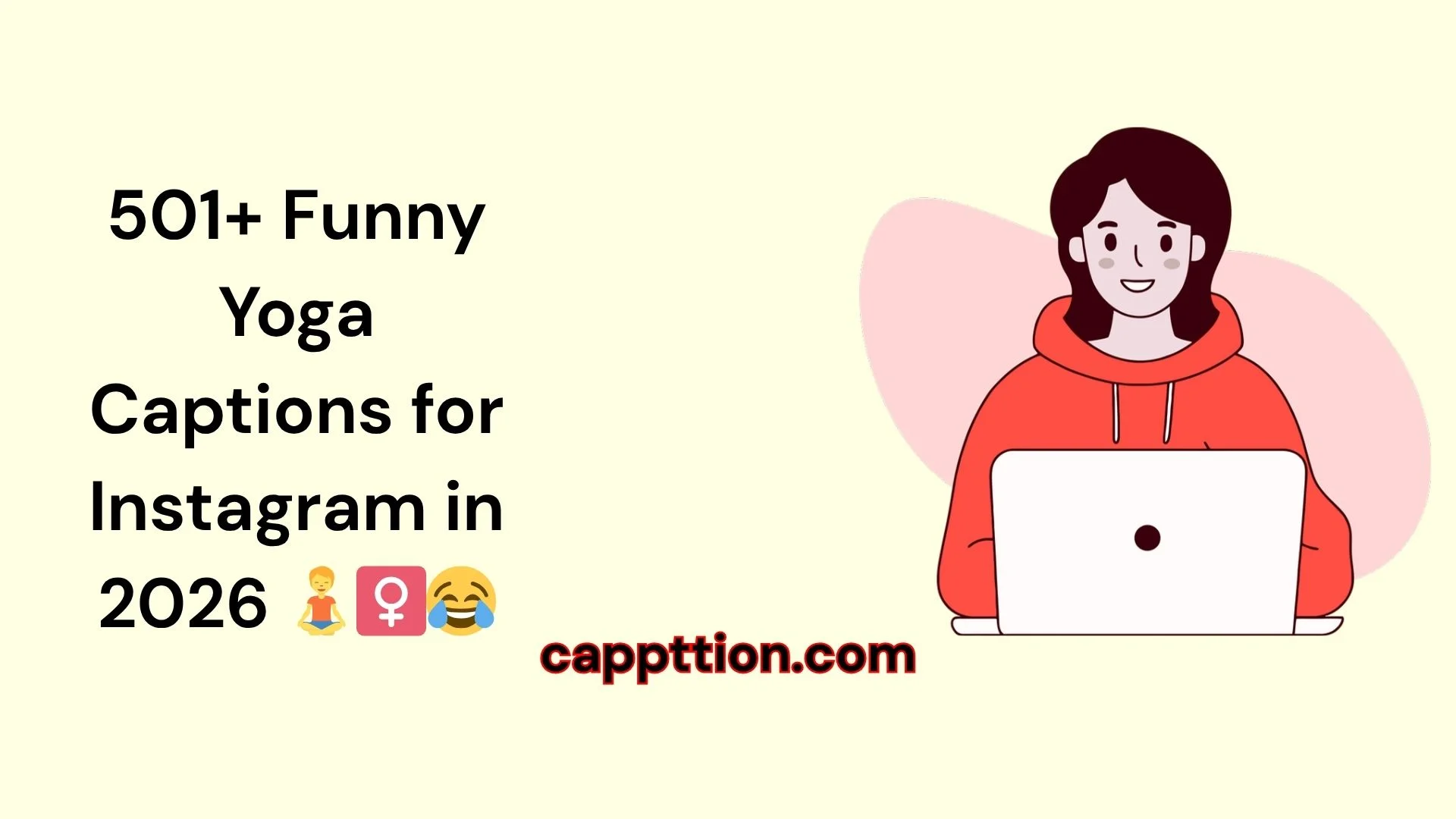 Funny Yoga Captions for Instagram in 2026 🧘‍♀️😂