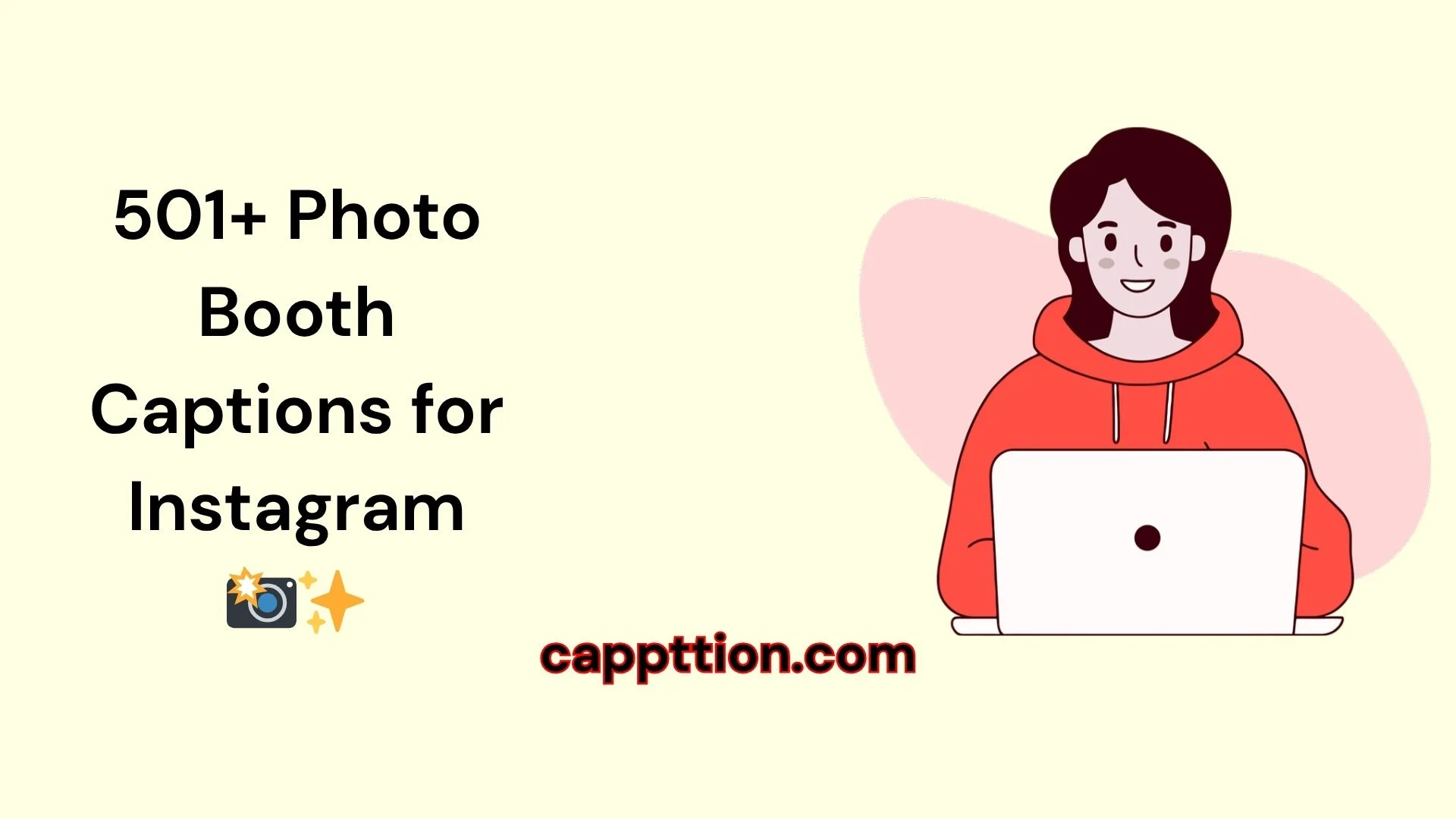 Photo Booth Captions for Instagram 📸✨