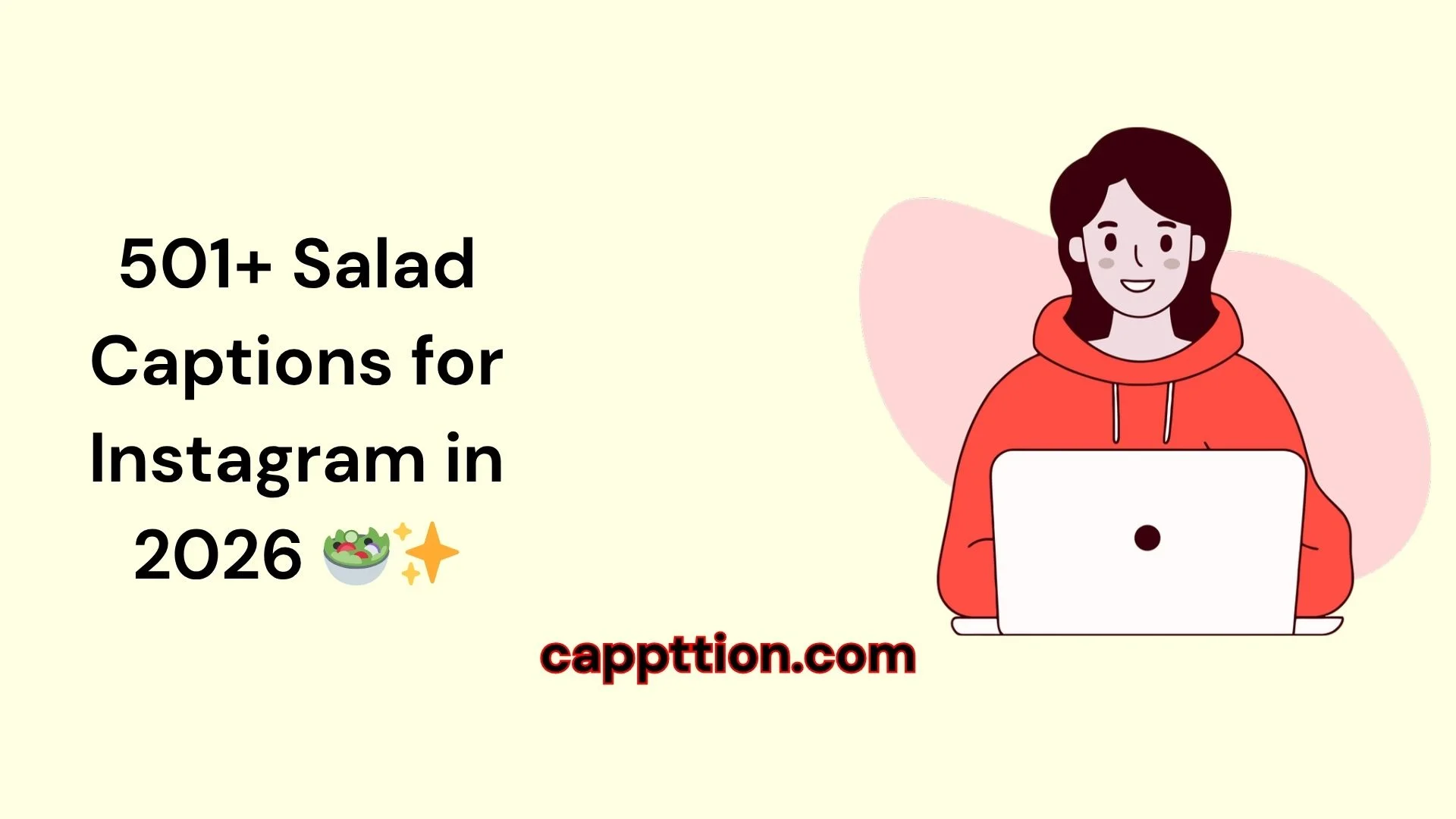 Salad Captions for Instagram in 2026 🥗✨