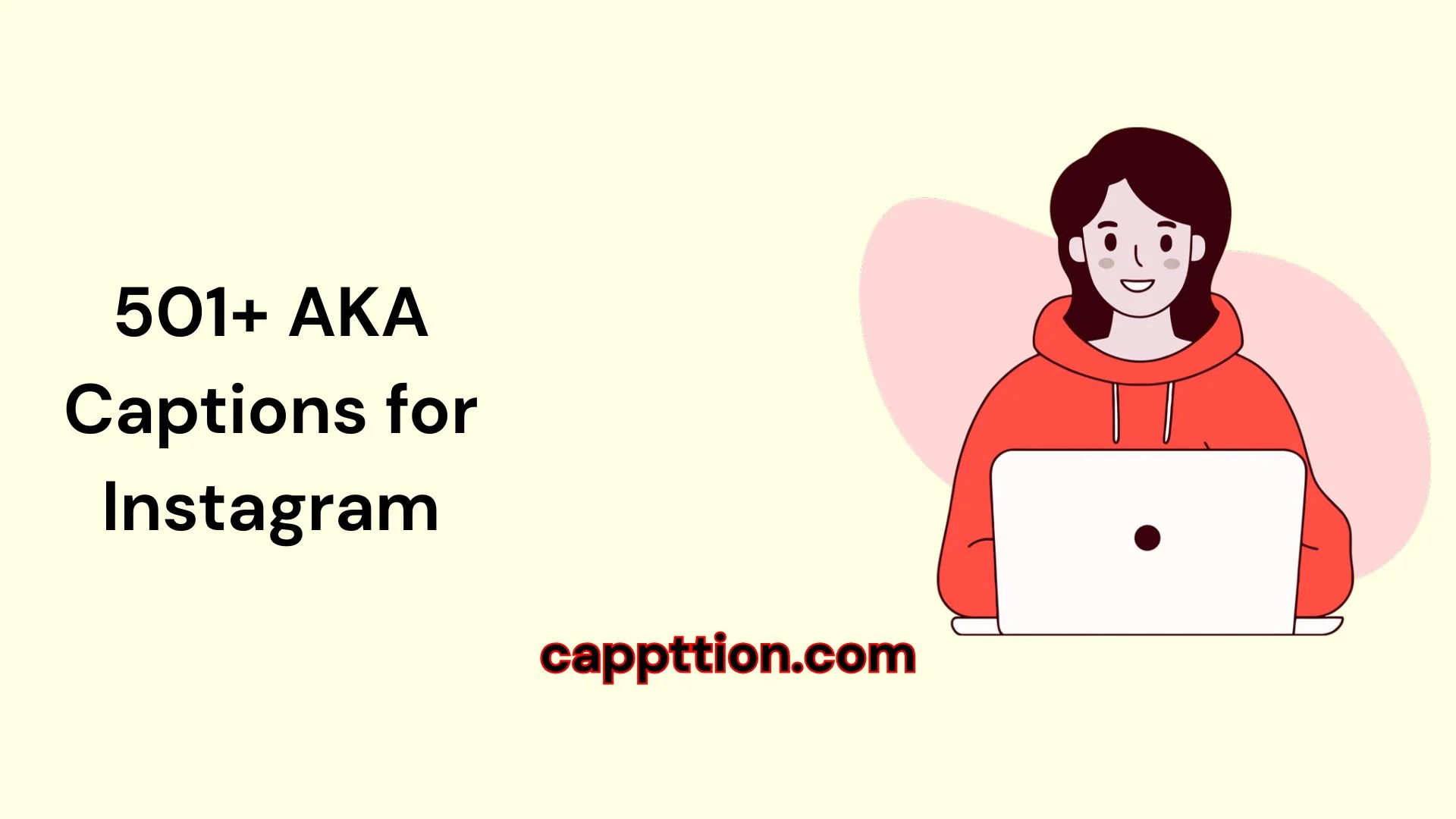 AKA Captions for Instagram