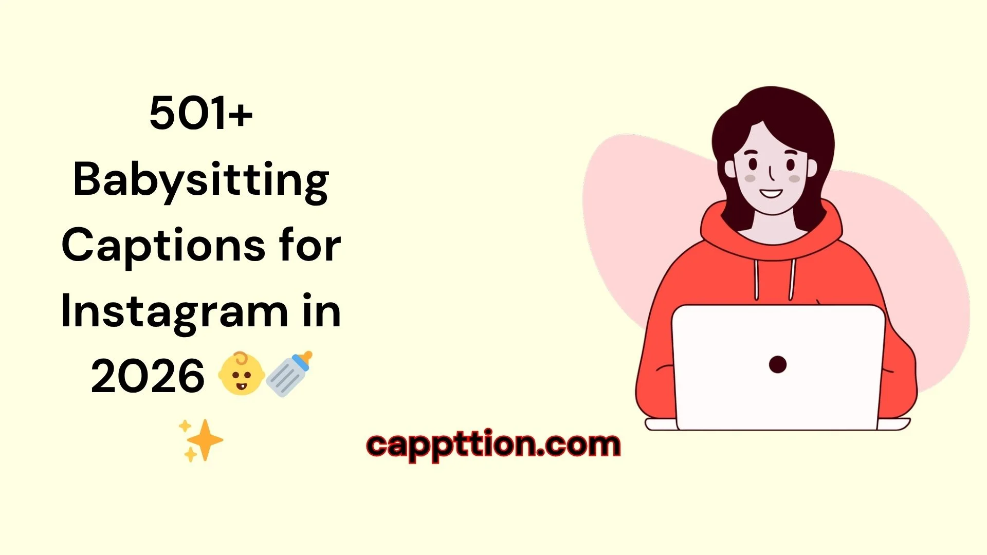 Babysitting Captions for Instagram in 2026 👶🍼✨