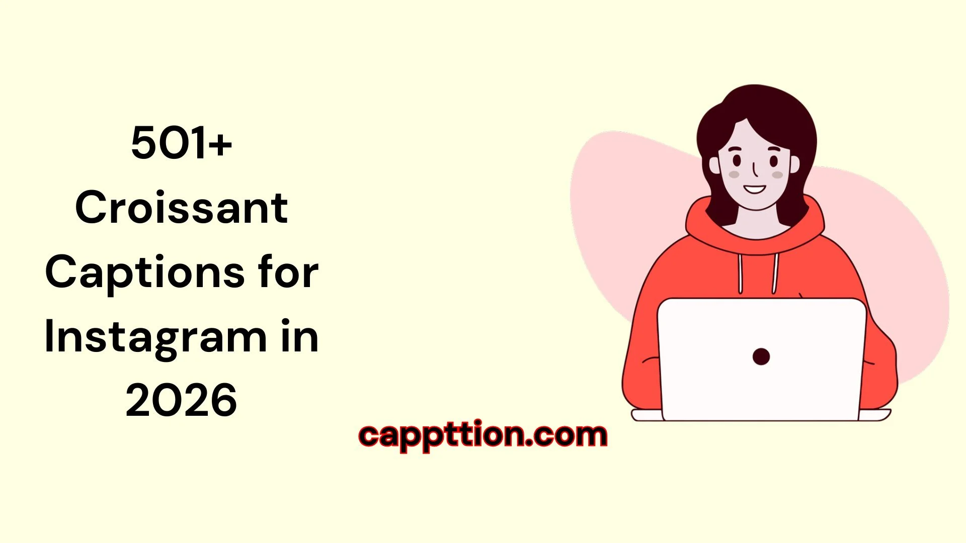 Croissant Captions for Instagram in 2026