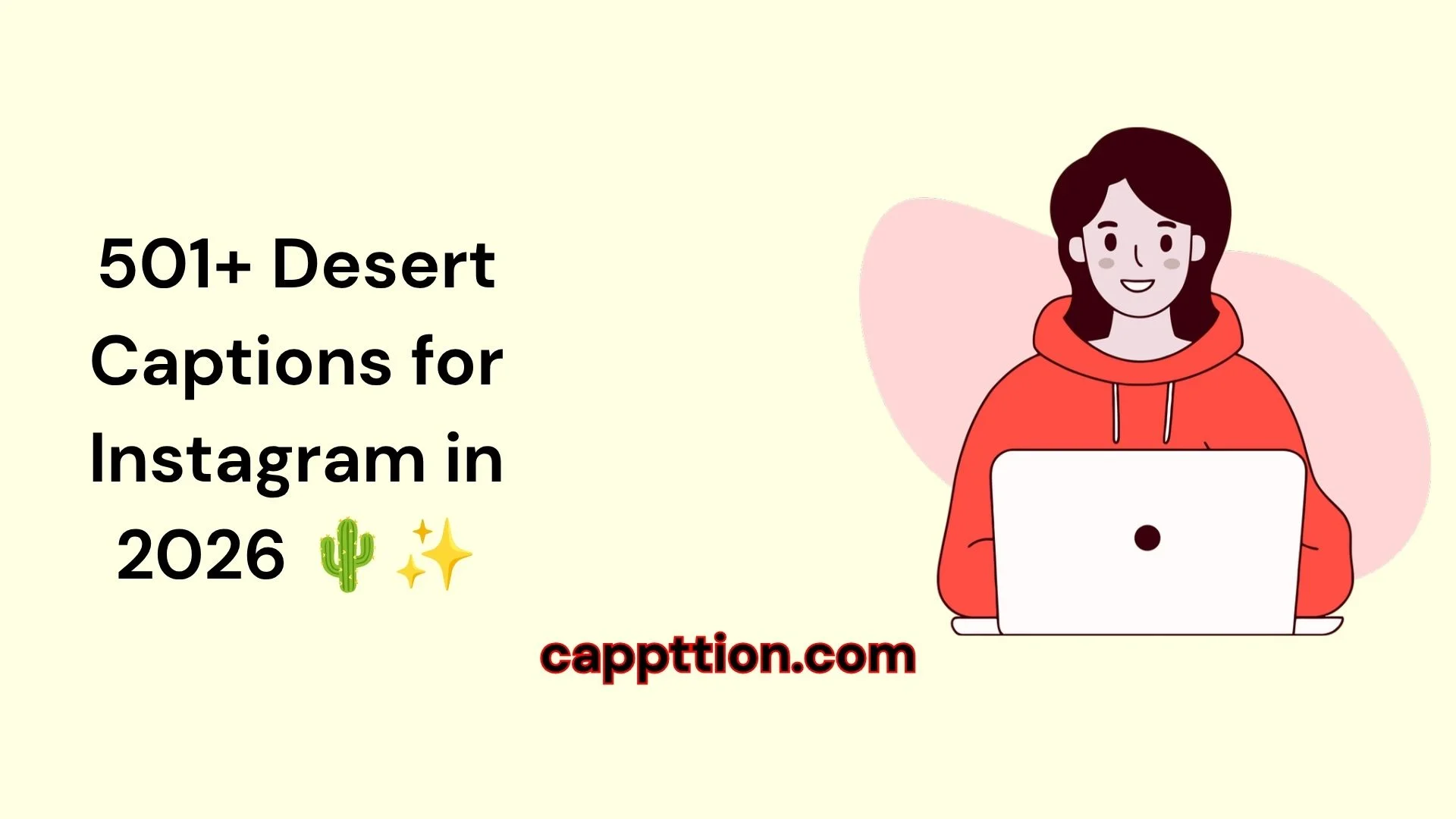 Desert Captions for Instagram in 2026 🌵✨