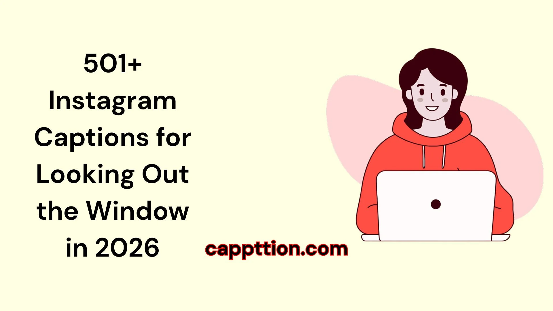 Instagram Captions for Looking Out the Window in 2026