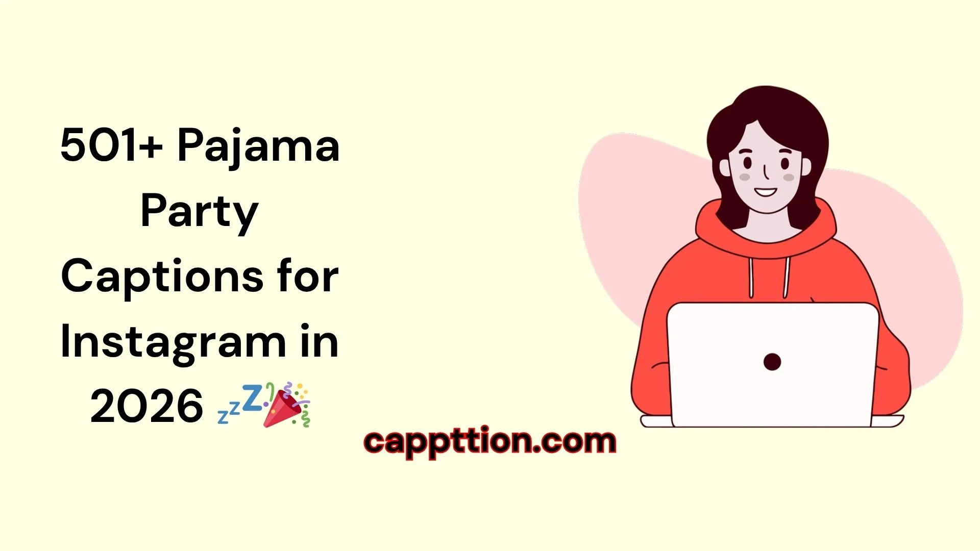 Pajama Party Captions for Instagram in 2026 💤🎉