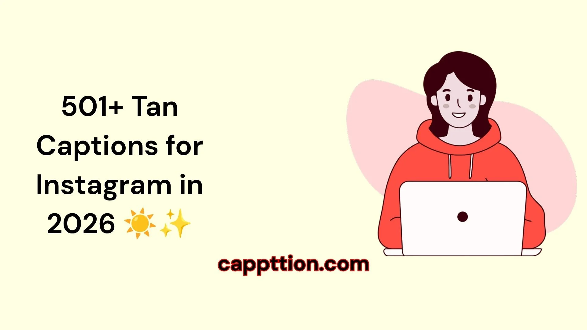 Tan Captions for Instagram in 2026 ☀️✨